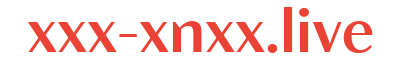 xxx-xnxx.live